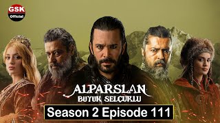 Alp Arslan Urdu  Season 2 Episode 111  Overview [upl. by Erodeht753]