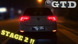 GOLF 7 GTD STAGE 2 FULL TUBE DE 2XX CHEVAUX  ELLE FAIT PLUS DE BRUIT QUUNE GTI 🧨🥵 [upl. by Gimpel492]