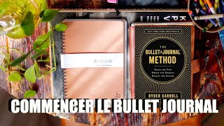 Comment commencer le bullet journal  selon le livre The bullet journal method [upl. by Kristyn]