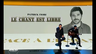 Patrick Fiori  Le chant est libre 20h30 le dimanche Invite Patrick Fioriquot France 2 25022024 [upl. by Meehar]