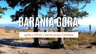 Barania Góra pętlą przez Cieńków i rezerwat [upl. by Oicnevuj476]