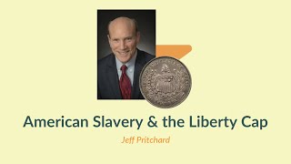 American Slavery and the Liberty Cap [upl. by Allimaj]