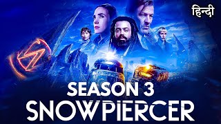 Snowpiercer Season 3 Explained in Hindi  Snowpiercer Season 3 Ending Explained in Hindi  Recap [upl. by Nerrag]