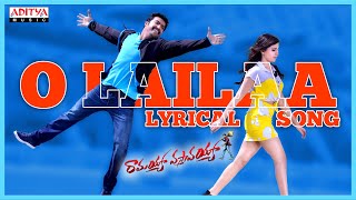 O Laila Song With Lyrics  Ramayya Vasthavayya Songs  Jr NTR Samantha Sruthi Haasan [upl. by Jdavie699]