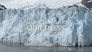 Rumi Poem English  Quietness [upl. by Abigail]