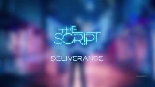 The Script  Deliverance  Lyrics [upl. by Erl]