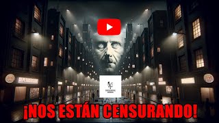 ¡ESTÁN CENSURANDO NUESTRO CANAL [upl. by Firahs]