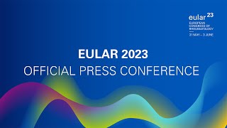 EULAR 2023 Press Conference [upl. by Kynthia]