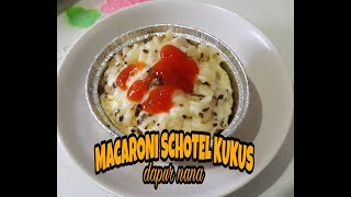 RESEP MACARONI SCHOTEL KUKUS ENAK BANGET [upl. by Evante]