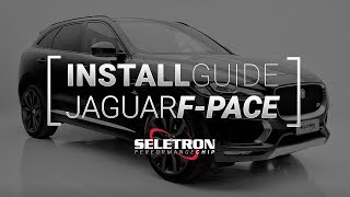 CHIPBOX® Install Guide Jaguar FPace  Seletron Performance Chip [upl. by Xuaegram]