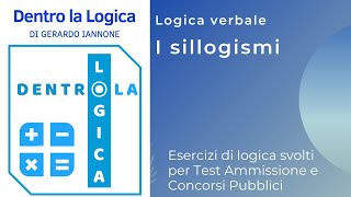 Esercizi Logica Svolti Logica Verbale  Sillogismi test medicina professioni sanitarie Bocconi [upl. by Liag284]