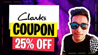 Clarks Discount Code 25 OFF  Clarks Promo Code  Habib655 Dawyen [upl. by Keverian]