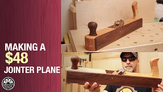 A Beautiful Jointer Plane for 48  Woodworking on a Budget [upl. by Nnoved]