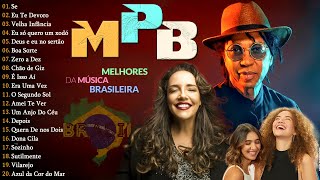 Música Popular Brasileira  O Melhor do MPB Acústico 30 Sucessos MPB  Djavan Skank Melim t132 [upl. by Stesha]