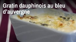 Recette du gratin dauphinois au bleu [upl. by Mazur]