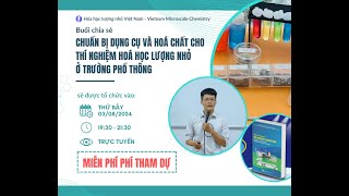 TNLNVN  Chia sẻ 1  Chuẩn bị dụng cụ và hoá chất cho thí nghiệm hoá học lượng nhỏ [upl. by Trixie]