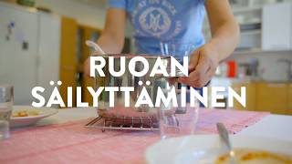 Ruoan säilyttäminen [upl. by Zuckerman]