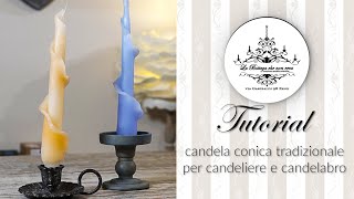 Tutorial candele fai da te  Candela elegante per candeliere e candelabro [upl. by Odnomyar]