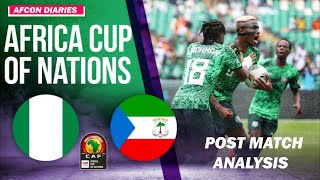 Afcon 2023 Diaries Nigeria vs Equatorial Guinea Post match analysis [upl. by Ferri188]