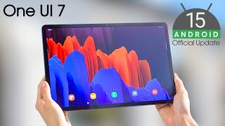 Samsung Galaxy Tab S8 Ultra One UI 7 Android 15  Release Date amp Features [upl. by Ellesor723]