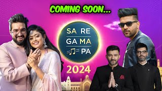 SA RE GA MA PA 2024 New Season  Judges X Starting Date Update  Set Reality Shows [upl. by Raasch]