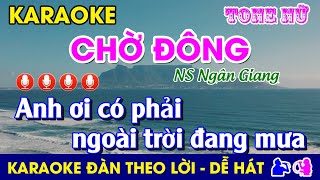 Karaoke l CHỜ ĐÔNG  Tone Nữ l Nhạc Sống l dungkaraoke chodong ngangiang [upl. by Mary]