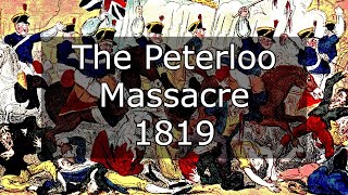 The Peterloo Massacre  1819 [upl. by Ange351]