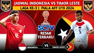 LIVE MALAM INI JADWAL TERBARU TIMNAS INDONESIA VS TIMOR LESTE PIALA AFF U19 2024 [upl. by Boucher]