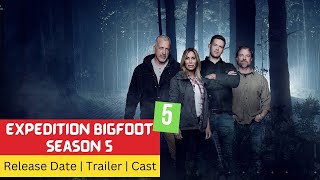 Expedition Bigfoot Season 5 Release Date  Trailer  Cast  Expectation  Ending Explained [upl. by Ahtrim]