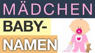 Mädchennamen – TOP 50 ★★★ [upl. by Nylarak]