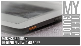 Mobiscribe Origin InDepth Review Part 2 Of 2 [upl. by Rebmyk]