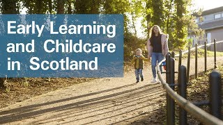 Early learning and childcare in Scotland [upl. by Dnarud]