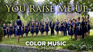 quotYou Raise Me Upquot  cover by COLOR MUSIC Childrens Choir [upl. by Judith]