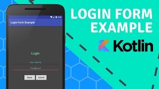 Kotlin Android Login Form Example [upl. by Llyrpa867]