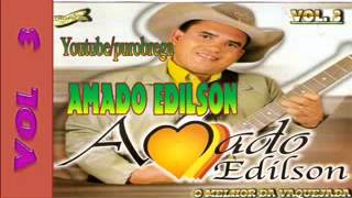 Brega Amado Edilson Mãe Heroi [upl. by Bowler]