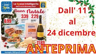 Volantino EUROSPIN dall 11 al 24 dicembre ANTEPRIMA [upl. by Redleh]