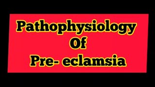 Pathophysiology Of Preeclampsiaobstetricsandgynecology [upl. by Eelik]