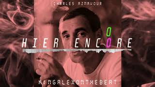 Charles Aznavour  Hier Encore Trap Remix [upl. by Rovelli]