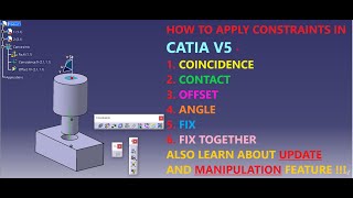 HOW TO APPLY CONSTRAINTS IN CATIA V5 [upl. by Eiramannod]