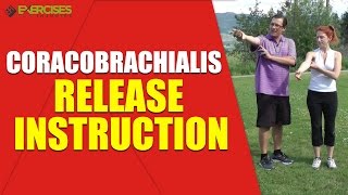 Coracobrachialis Release Instruction [upl. by Lerraj32]