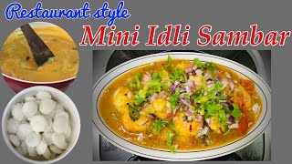 Restaurant style Mini Idli Sambar by Revathy Shanmugam [upl. by Airamasor634]