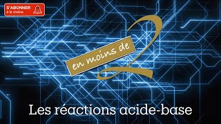 Les réactions acidebase en Terminale [upl. by Toback598]