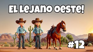 Aventuras en el Lejano Oeste 🤠🌵  Historias rápidas para niños 12 [upl. by Ahseat]