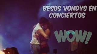 Besos vondys en conciertos [upl. by Eahs]