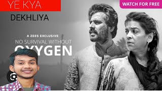 Oxygen movie Review hindi  Shoib Nikash Shah  Namita Lal  Arbro Sh Jit Review [upl. by Leasa]