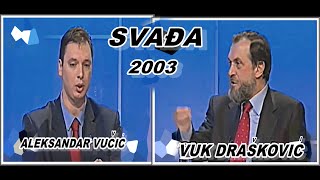 ALEKSANDAR VUČIĆVUK DRAŠKOVIĆ SVAĐA 2003 [upl. by Rebeka]