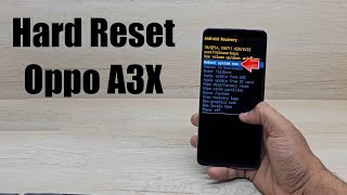 Hard Reset Oppo A3x 4G  Factory Reset Remove PatternLockPassword How to Guide [upl. by Alidia]