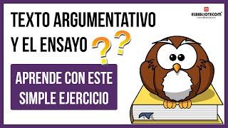 👉 El texto argumentativo y el ensayo  El Bibliotecom 📚 [upl. by Alur]