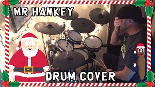 Mr Hankey the Christmas Poo from South Park Drum Cover [upl. by Elenaj]