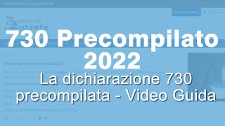 730 online PRECOMPILATO 2022 GUIDA alla compilazione ed invio [upl. by Wehttan]